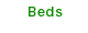 Beds